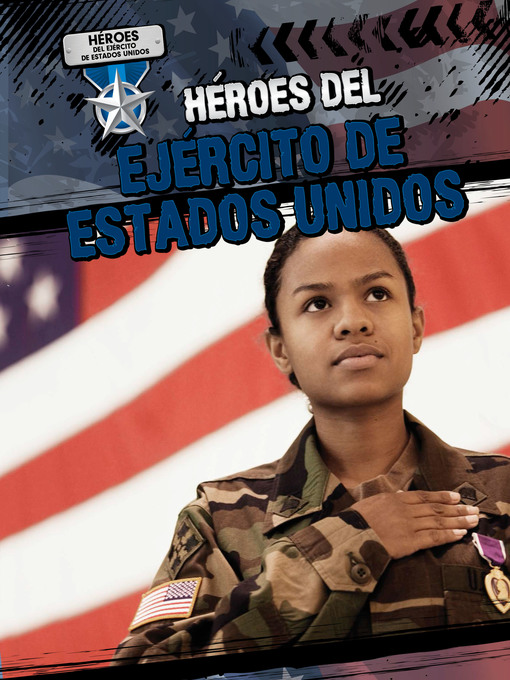 Cover image for Héroes del Ejército de Estados Unidos (Heroes of the U.S. Army)